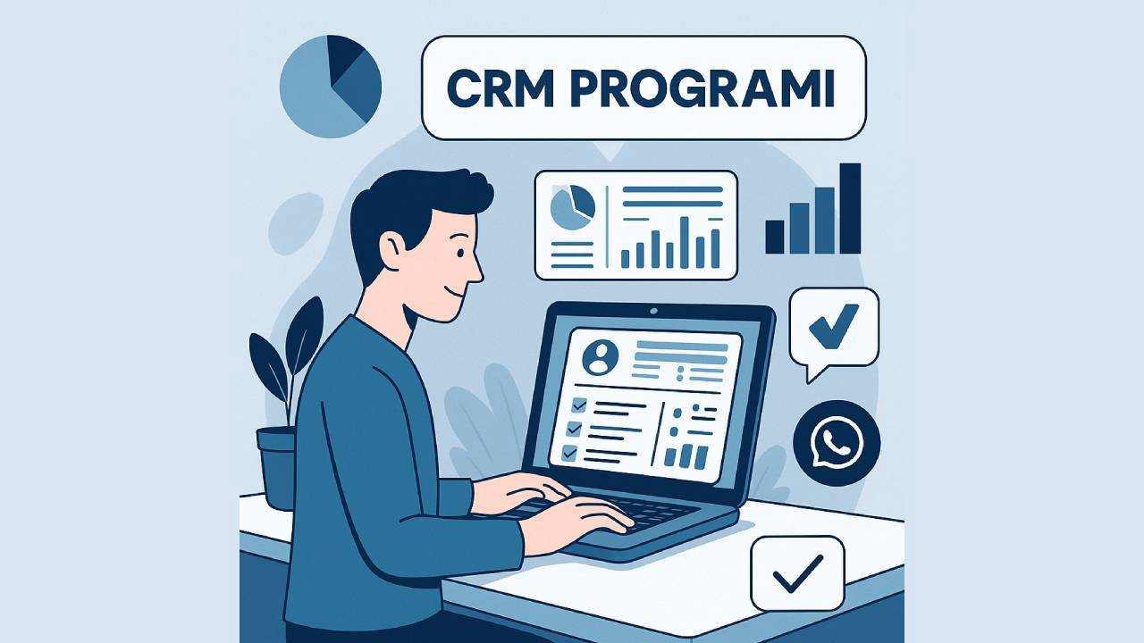CRM Programı ile İşinizi Kolaylaştırmanın 6 Basit Yolu