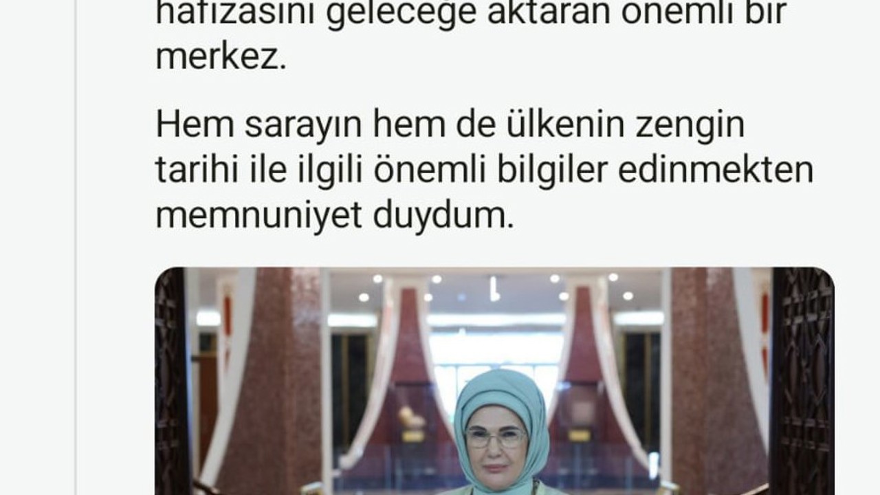 Emine Erdoğan’dan Kuveyt’te ziyaret ettiği Al-Salam Sarayı Müzesi’ne ilişkin paylaşım
