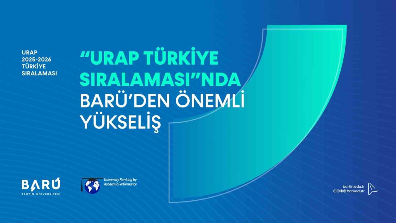 "URAP Türkiye Sıralaması"nda BARÜ’den önemli yükseliş
