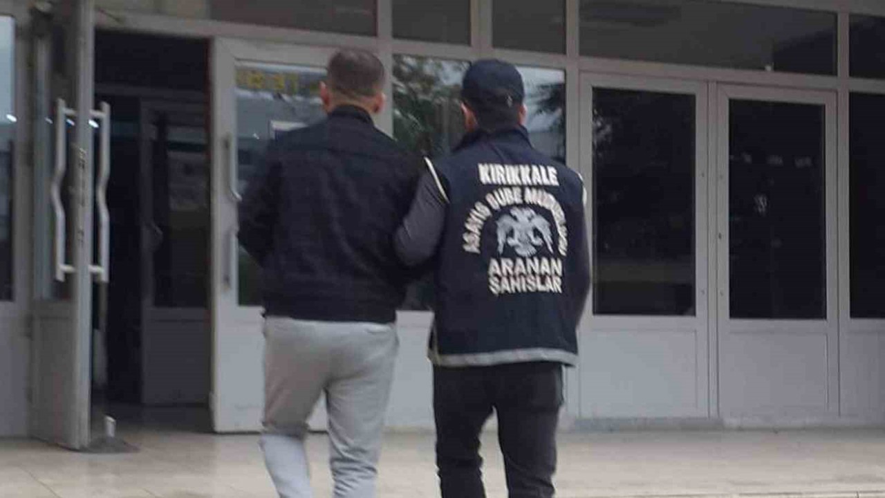 Kırıkkale’de 10 yıl hapis cezası bulunan dolandırıcı yakalandı
