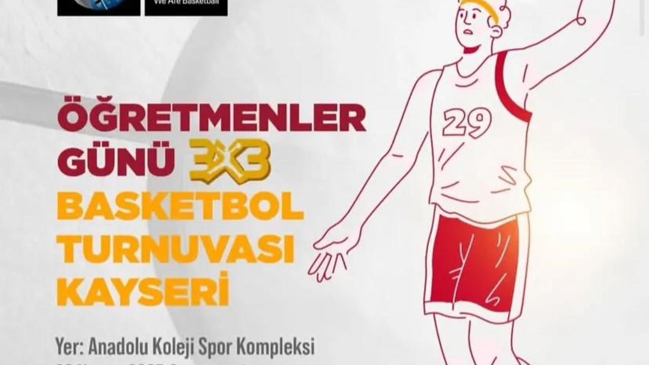 Kayseri’de Öğretmenler Günü’ne Özel 3x3 Basketbol Turnuvası
