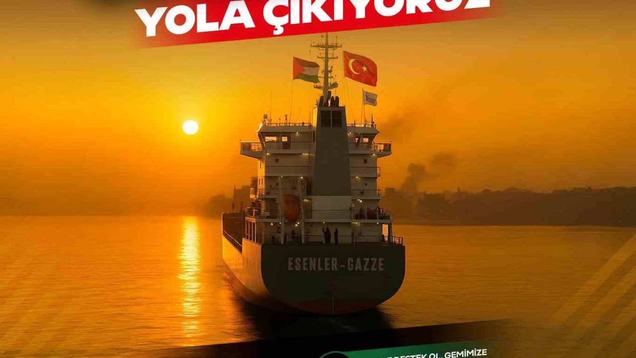 Esenler Gazze’ye yardım gemisi gönderiyor
