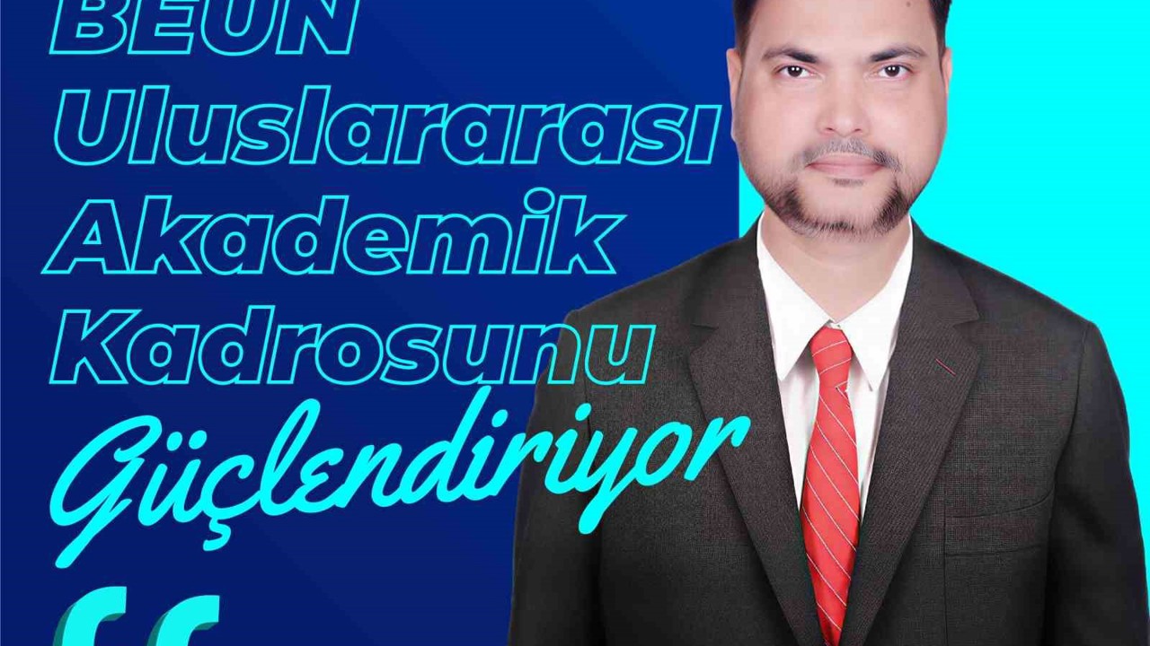 BEUN uluslararası akademik kadrosunu güçlendiriyor
