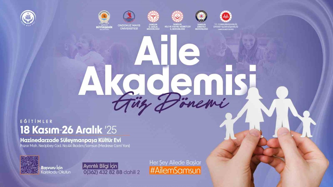 Samsun’da Aile Akademisi başvuruları başladı

