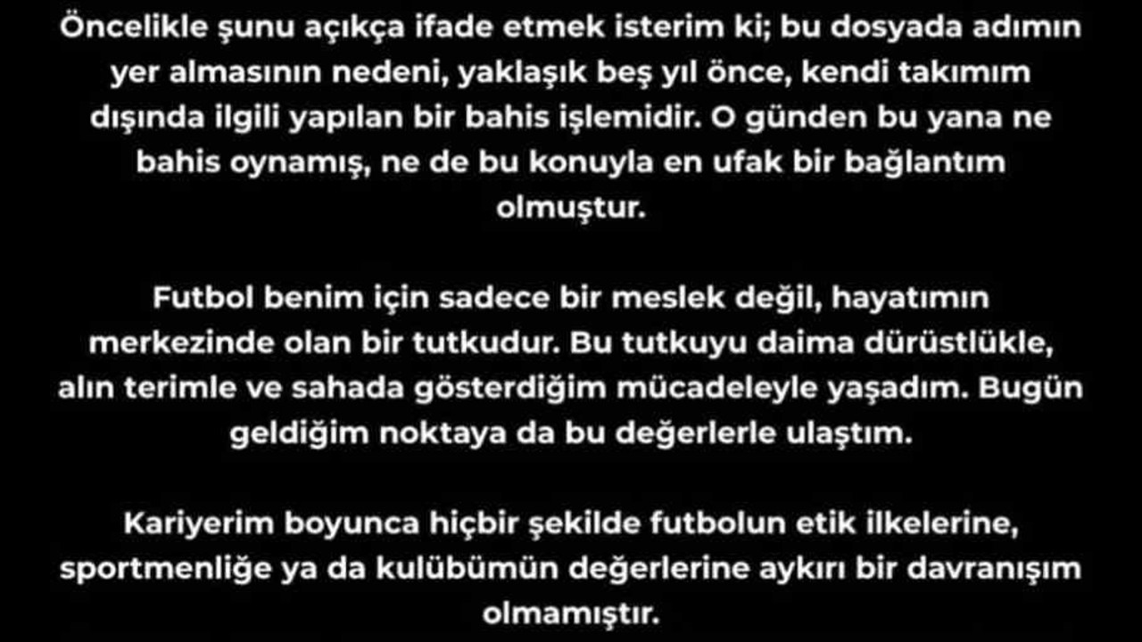Eren Elmalı: "Bu dosyada adımın yer almasının nedeni, yaklaşık 5 yıl önce kendi takımım dışında ilgili yapılan bir bahis işlemidir"

