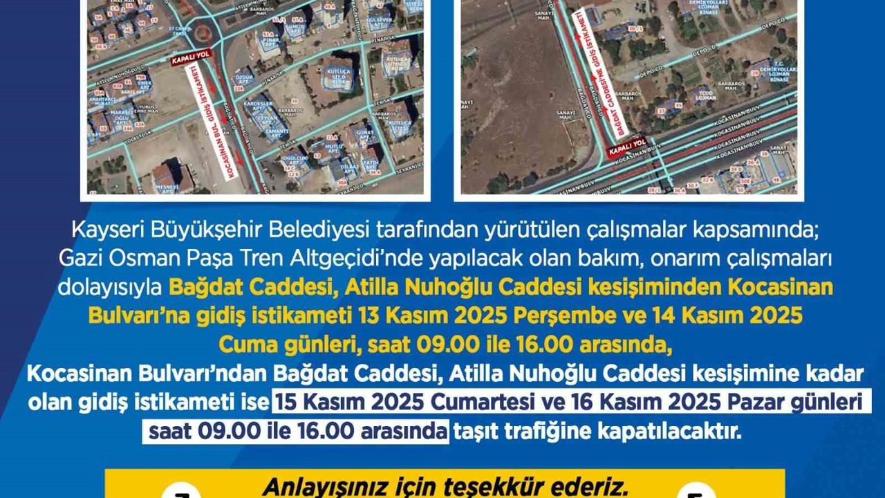 Büyükşehir Belediyesi’nden sürücülere ‘onarım çalışması’ uyarısı
