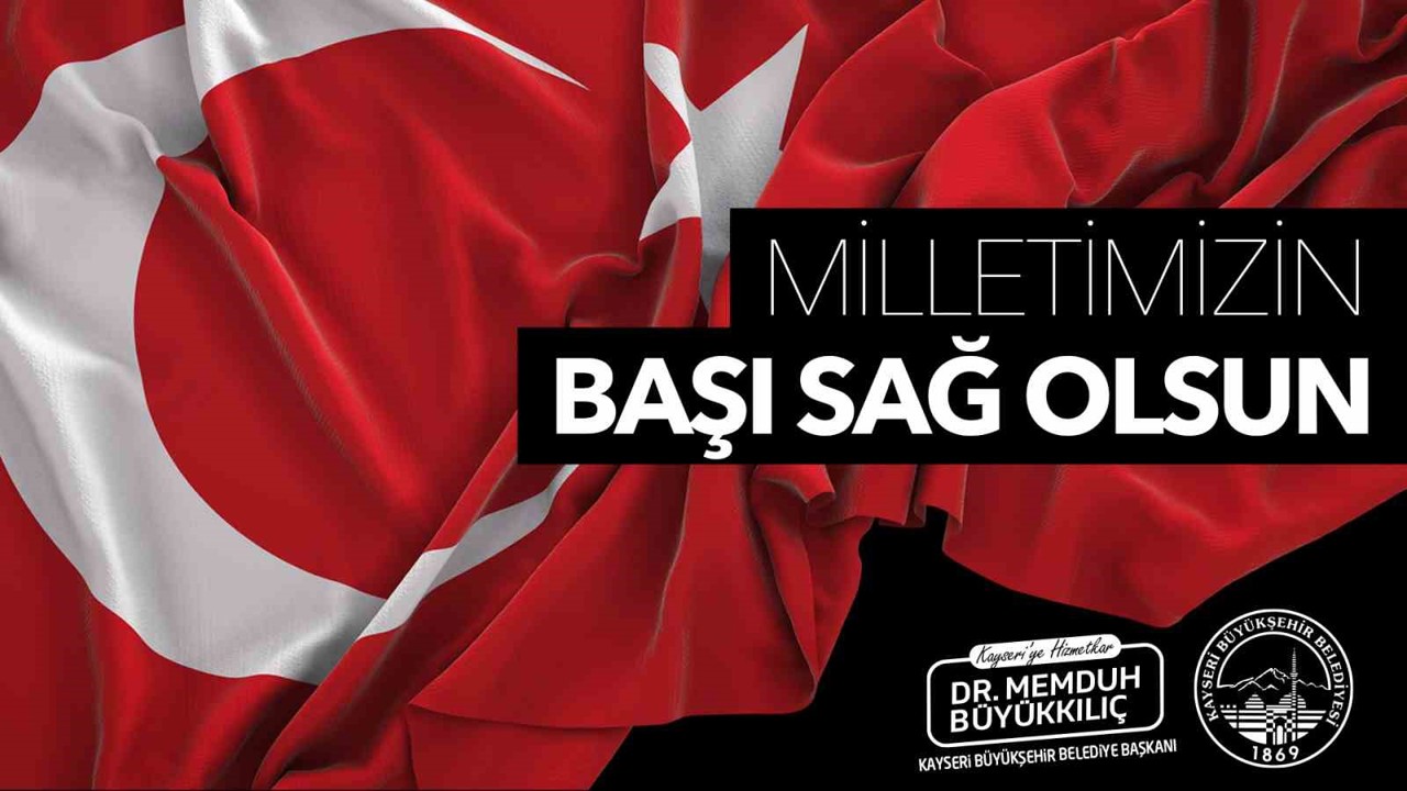 Başkan Büyükkılıç: "Bu büyük acıyı hep birlikte yüreğimizde hissediyoruz"
