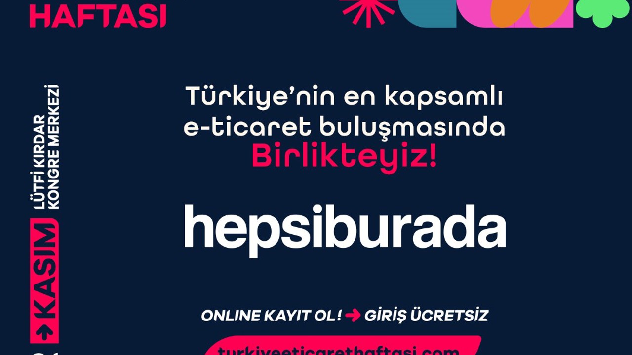 Hepsiburada E-Ticaret Haftası’nda stratejik partner olarak yer alıyor
