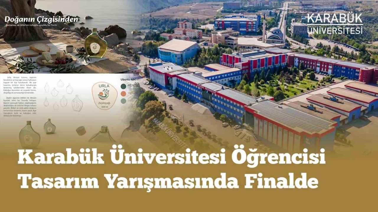 Karabük Üniversitesi öğrencisi tasarım yarışmasında finale yükseldi
