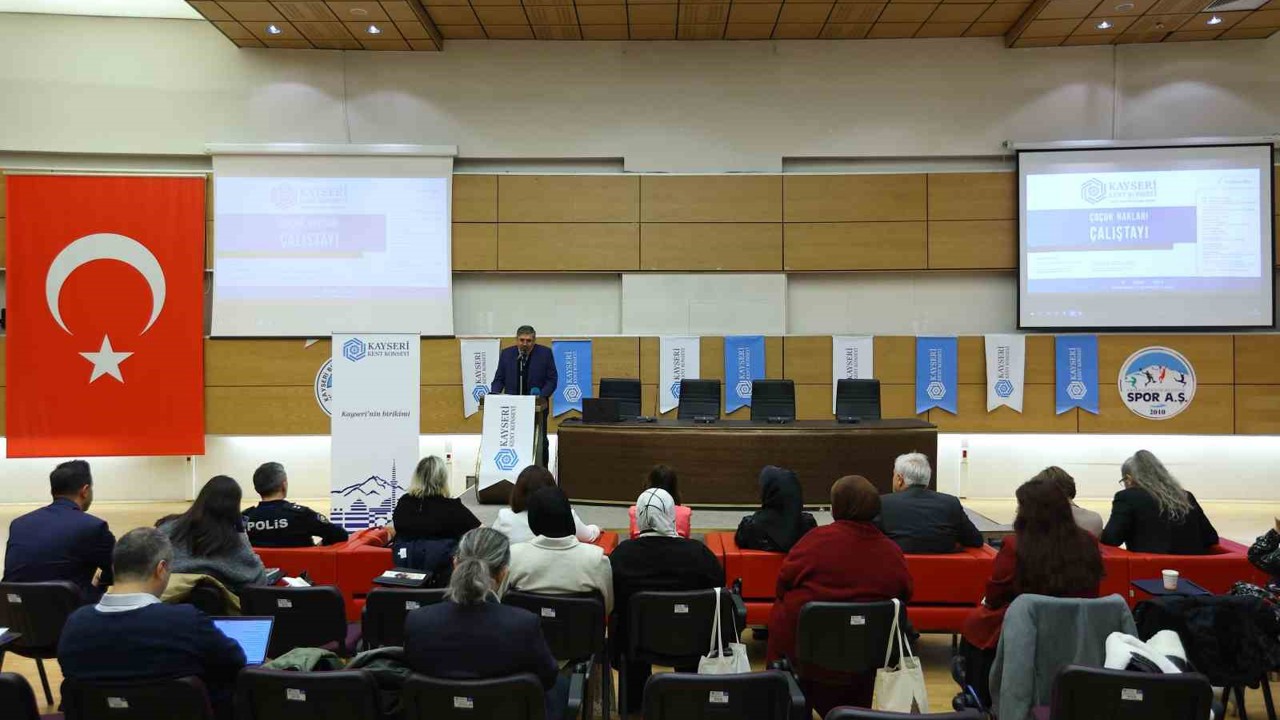 Kayseri Kent Konseyi’nden Çocuk Hakları Çalıştayı
