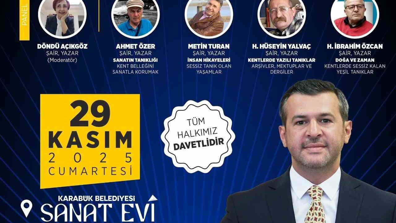 Karabük Belediyesi "Kentlerin Sessiz Tanıkları" paneline ev sahipliği yapacak

