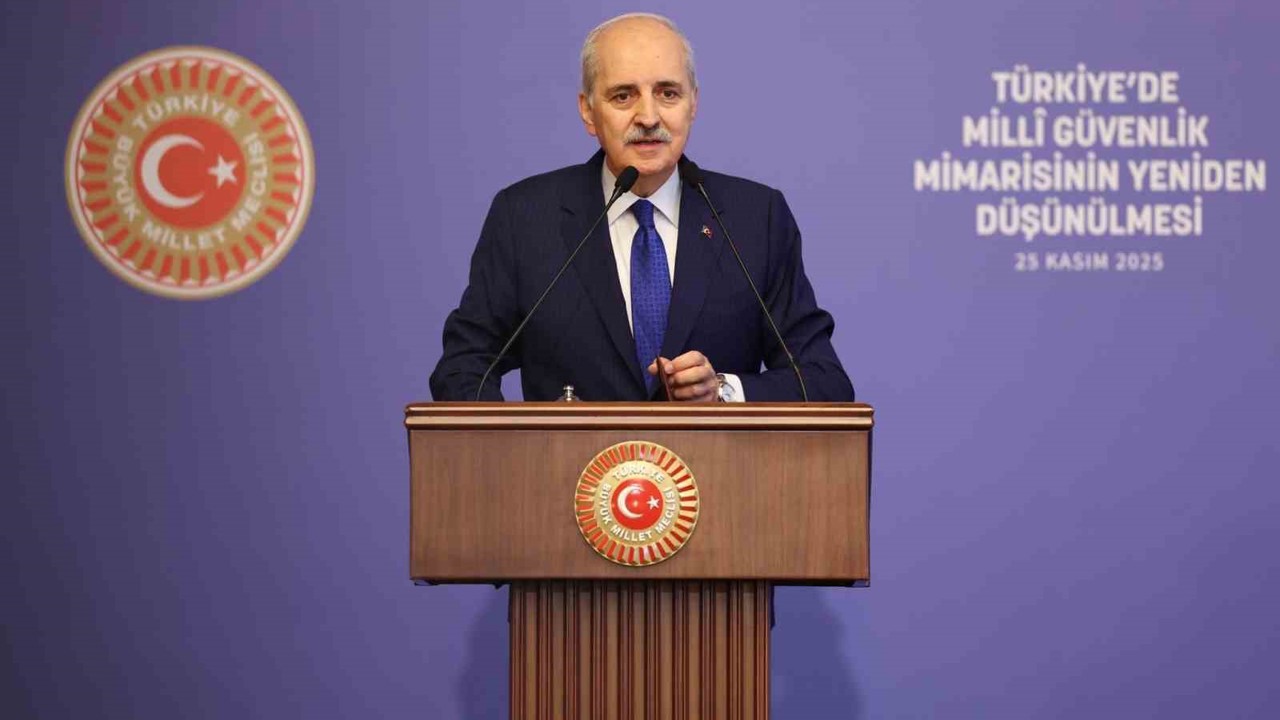 TBMM Başkanı Kurtulmuş: "Türkiye, Türkiye’den ibaret değildir"

