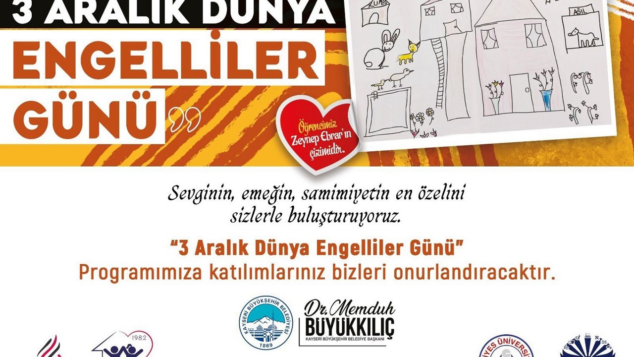 3 Aralık Dünya Engelliler Günü’ne özel program
