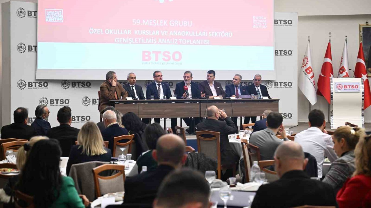 BTSO’da eğitim sektörünün geleceği konuşuldu
