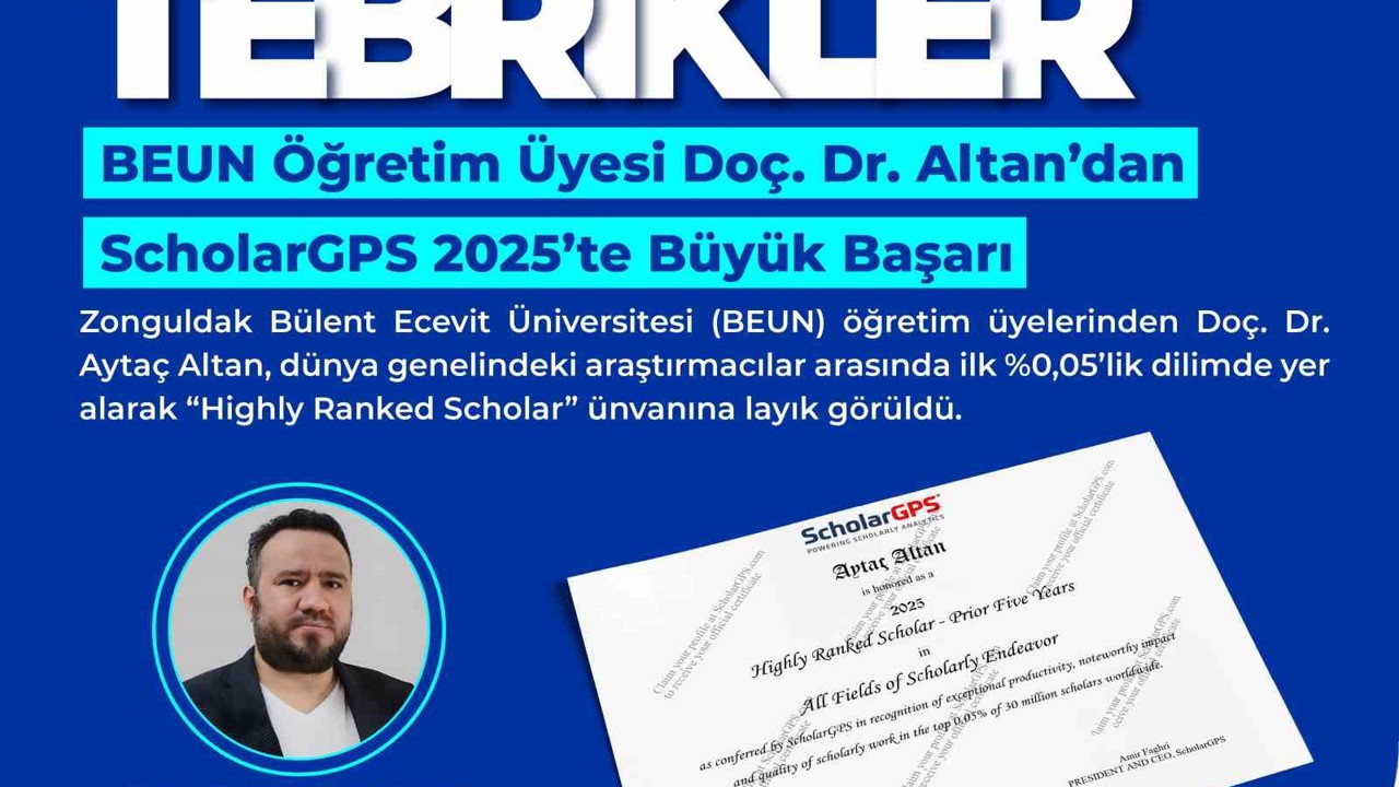 BEUN Öğretim Üyesi Doç. Dr. Altan’dan ScholarGPS 2025’te büyük başarı
