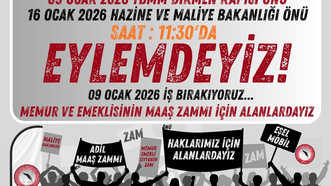 ÜNİPERSEN maaş zammı için Ankara’da eylem takvimi açıklandı
