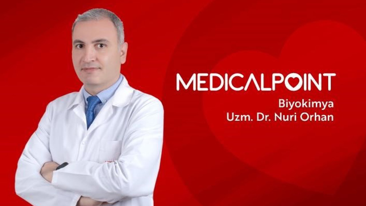 Tıbbi Biyokimya Uzmanı Uzm. Dr. Orhan’dan ailelere uyarı
