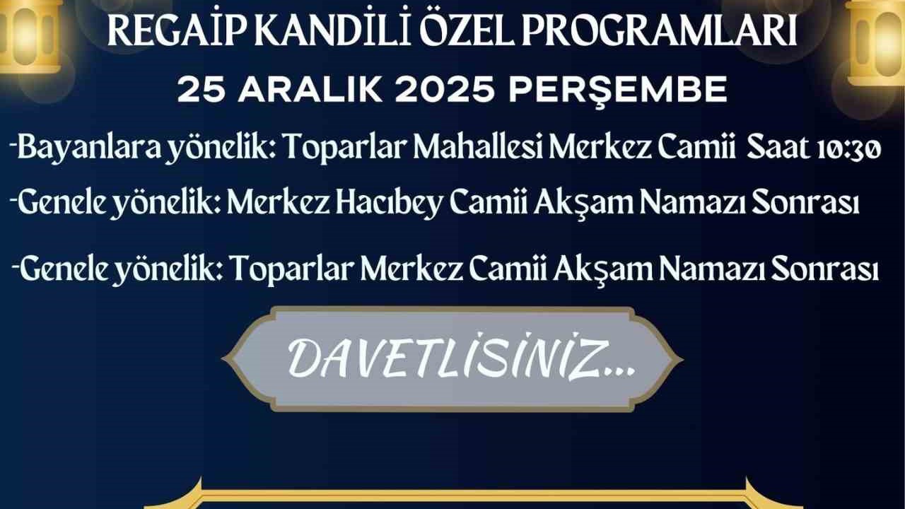 Köyceğiz’de Regaip Kandili nedeniyle özel programlar düzenlenecek
