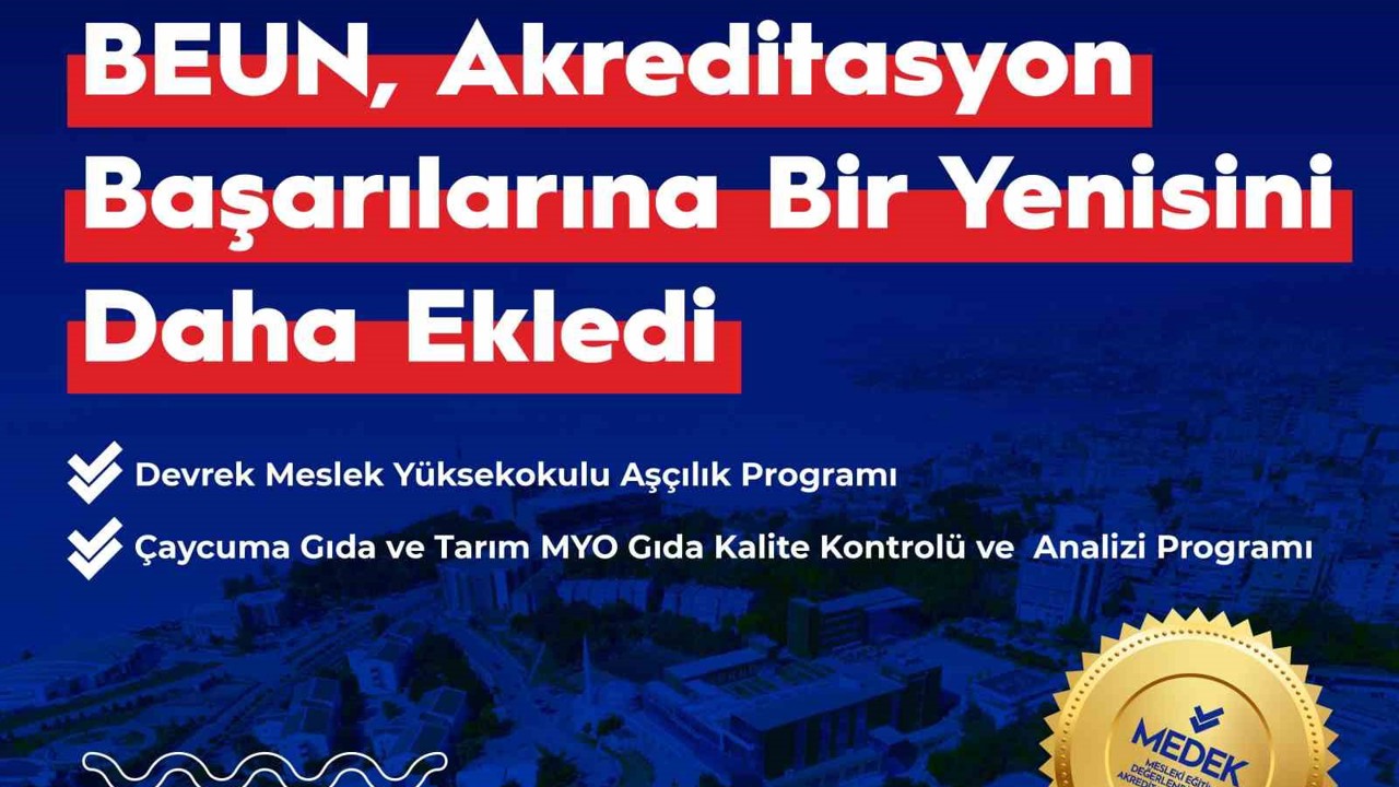 BEUN, akreditasyon başarılarına bir yenisini daha ekledi
