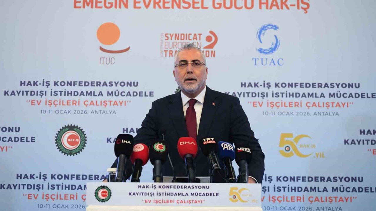 Bakan Işıkhan: "Ülkemizde ev hizmetlerinde çalışanlar, 4857 sayılı İş Kanunu’nun kapsamı dışında tutulmuştur"
