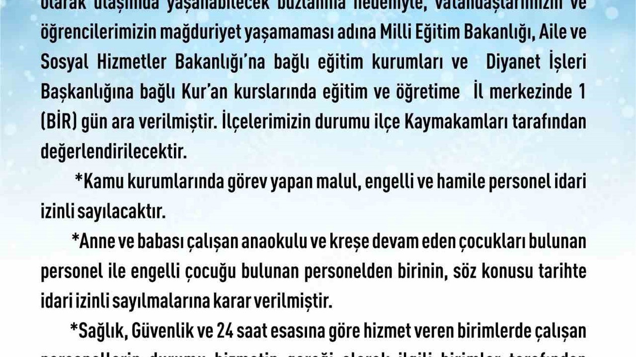 Elazığ’da eğitim-öğretime 1 gün ara verildi
