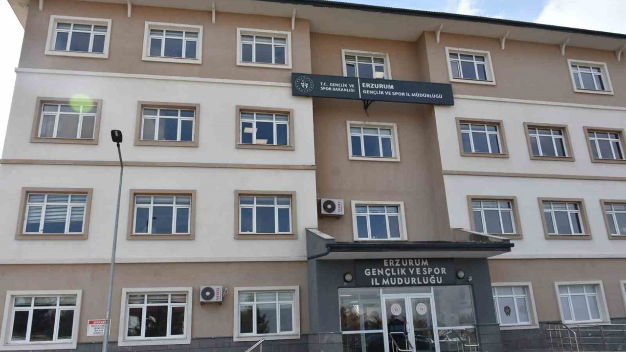 Erzurum Gençlik ve Spor İl Müdürlüğünde büyük gelişim ve dönüşüm
