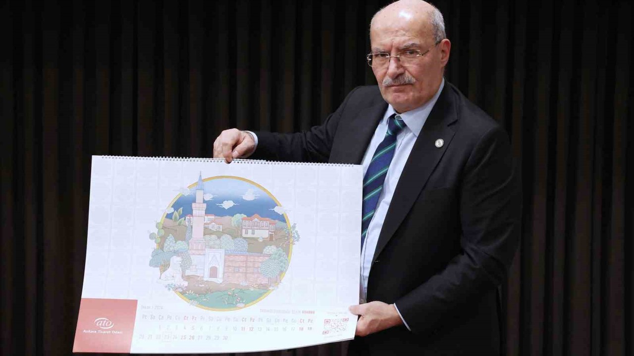 Ankara’nın tarihi dokuları ATO’nun takviminde
