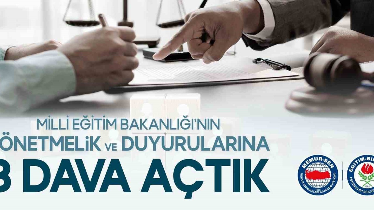 Eğitim Bir-Sen, MEB’in yönetmelik ve duyurularına 3 dava açtı
