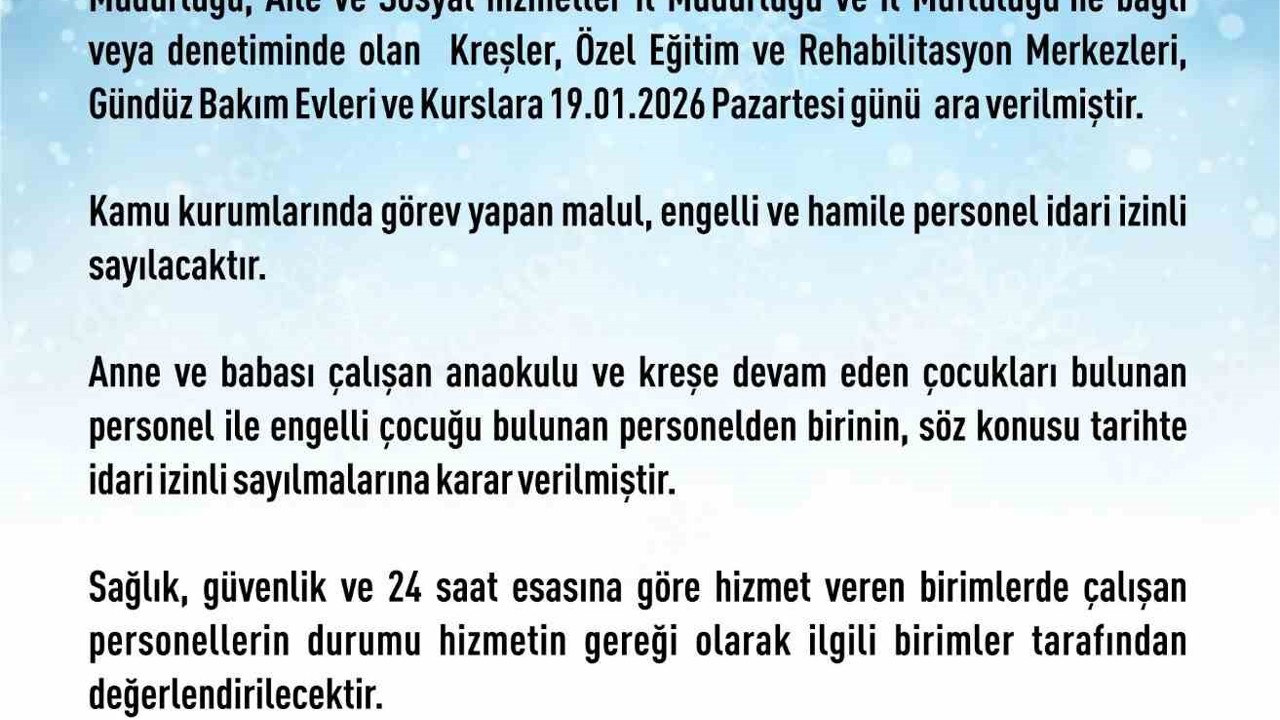 Elazığ’da rehabilitasyon ve bakımevi kurslarına kar tatili
