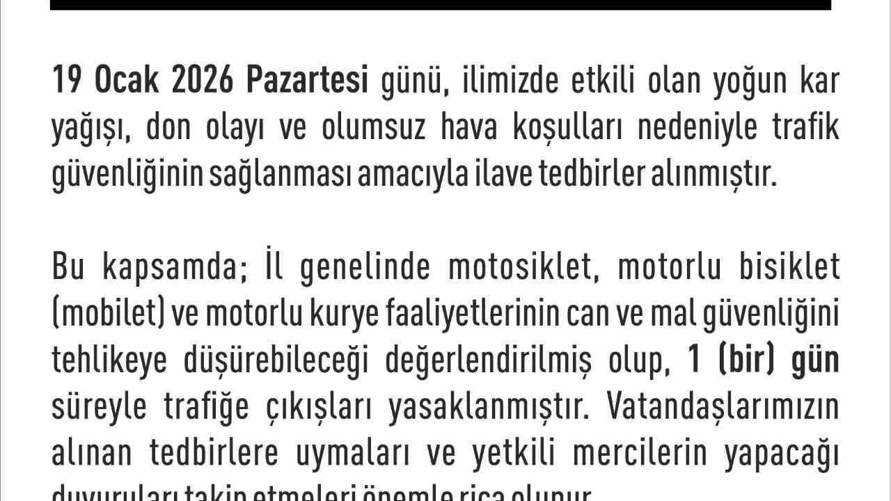 Elazığ’da  motosiklet, mobilet ve motorlu kuryelerin trafiğe çıkışları yasaklandı
