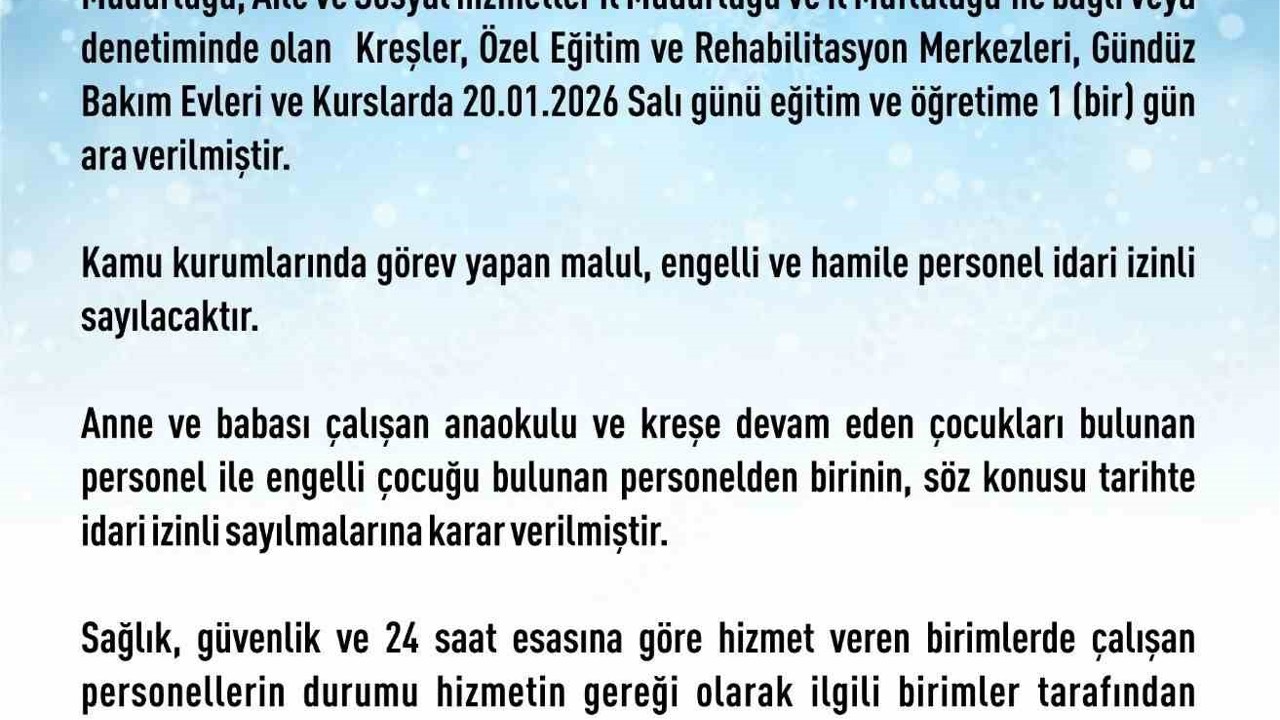Elazığ’da rehabilitasyon ve bakımevi kurslarına 1 gün daha kar tatili
