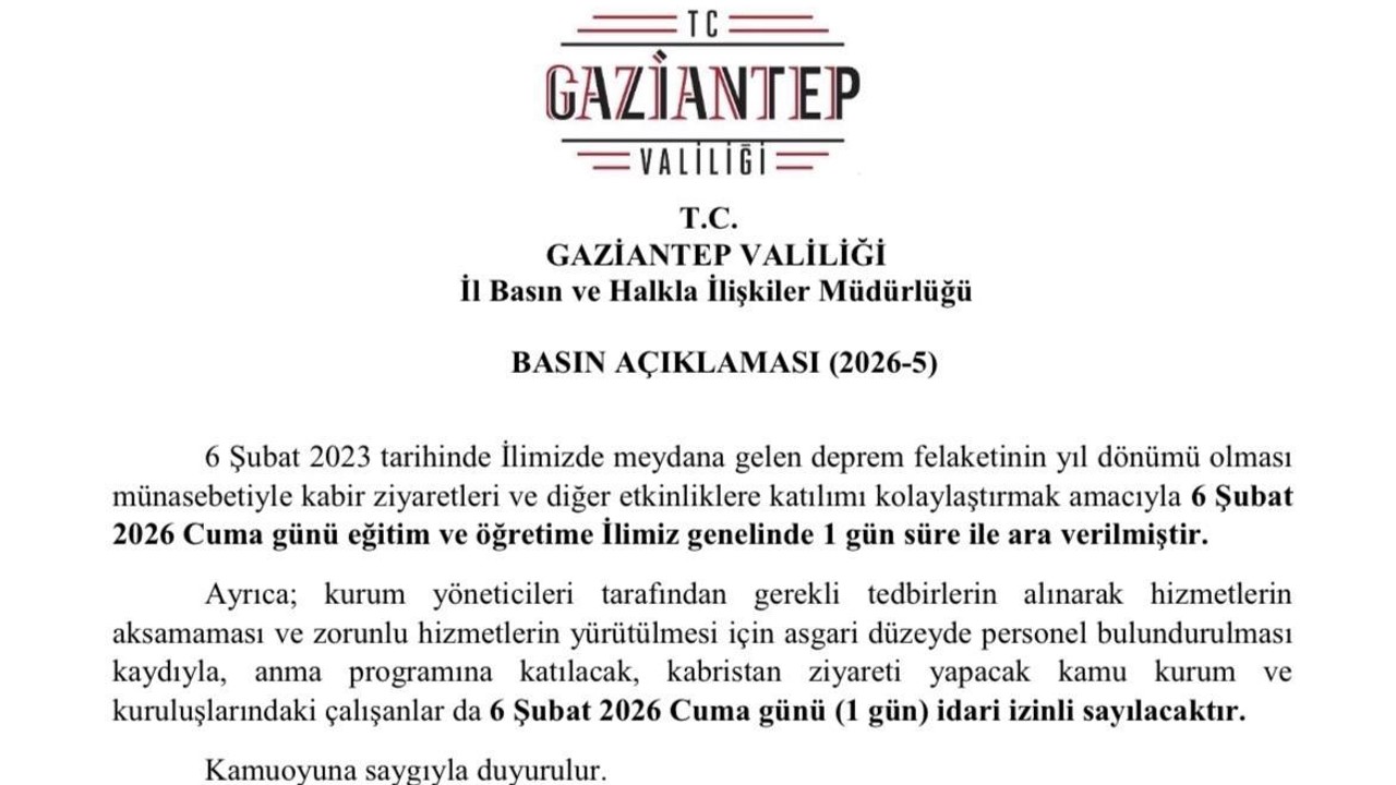 Gaziantep’te 6 Şubat’ta eğitime 1 gün ara verildi
