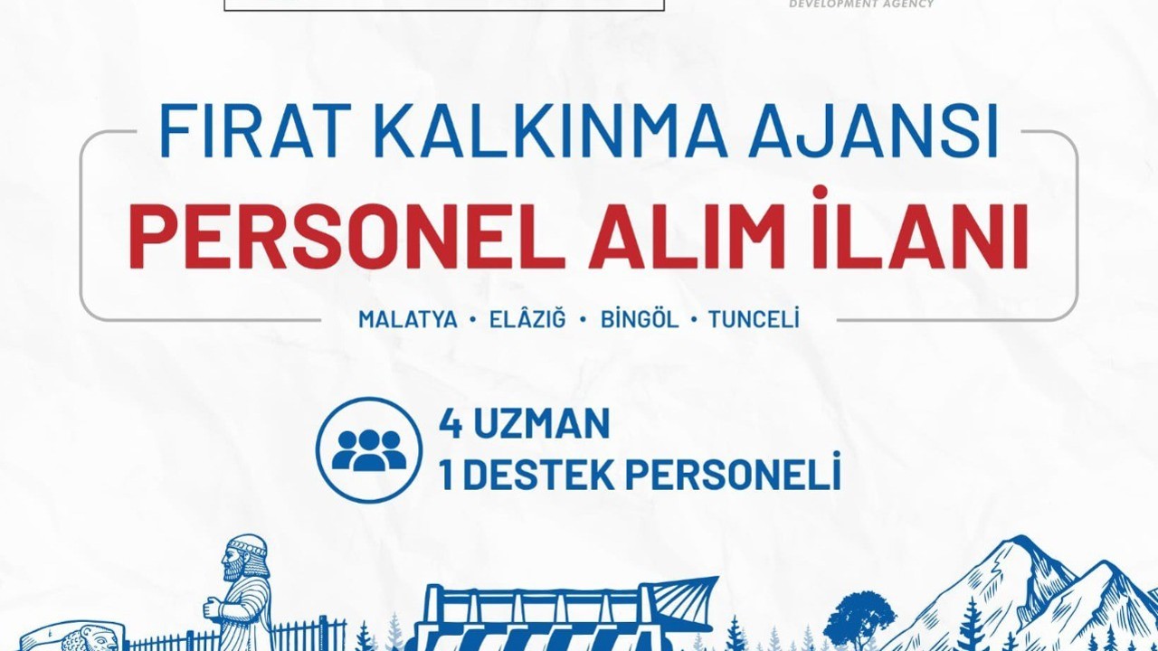 Fırat Kalkınma Ajansı personel alımı yapacak
