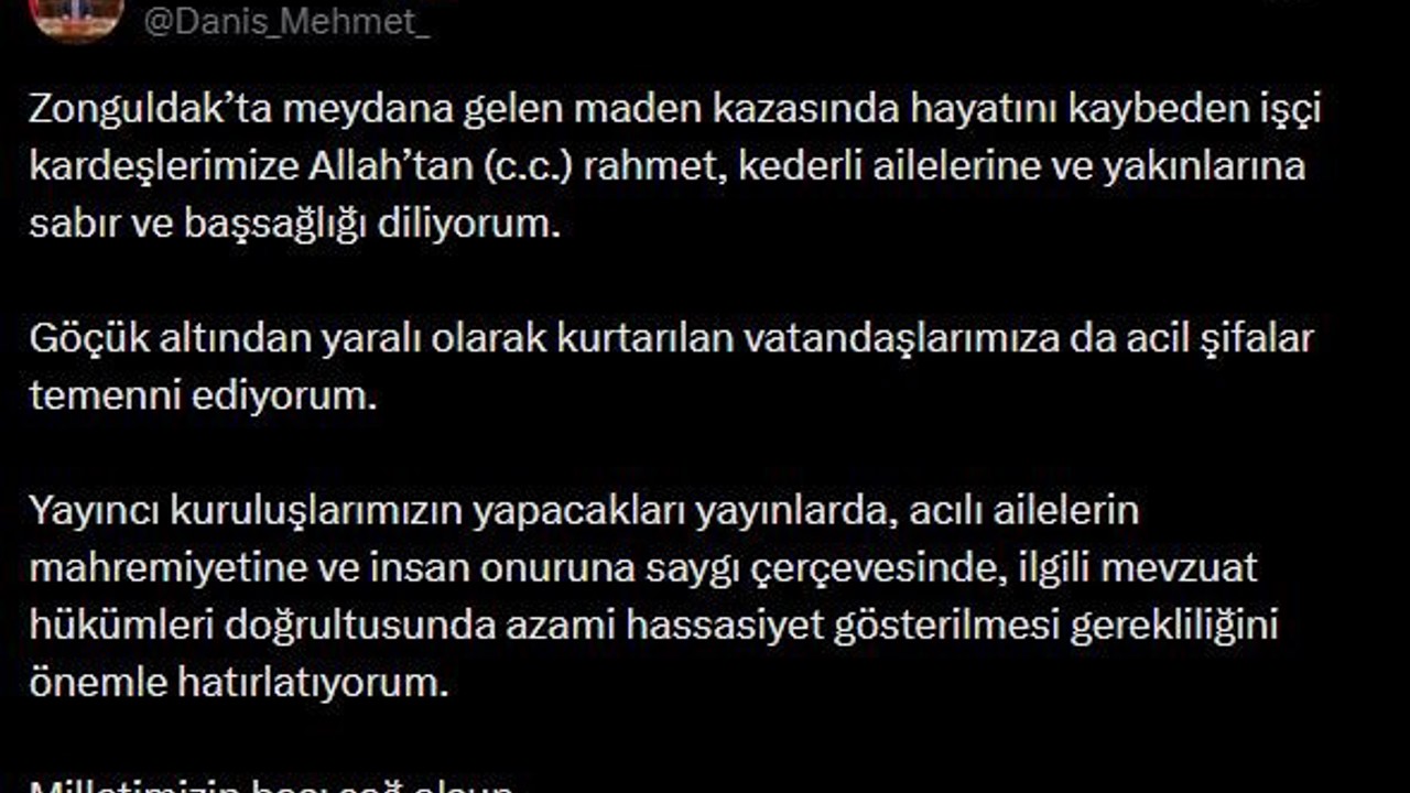 RTÜK Başkanı Daniş’ten Zonguldak’ta meydana gelen maden kazası için yayıncı kuruluşlara uyarı
