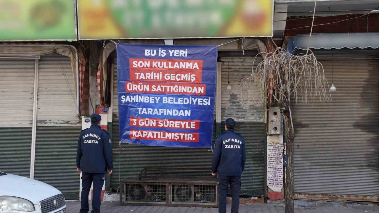Şahinbey’de son kullanma tarihi geçmiş ürün sattığı tespit edilen iki iş yeri kapatıldı
