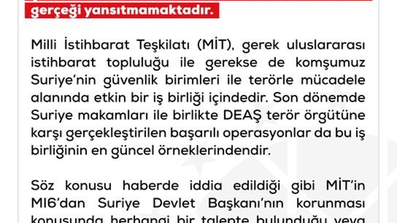 DMM’den "Türkiye, İngiliz MI6’dan Suriye Devlet Başkanı Şara’nın korumasını artırmasını istedi" haberine yalanlama

