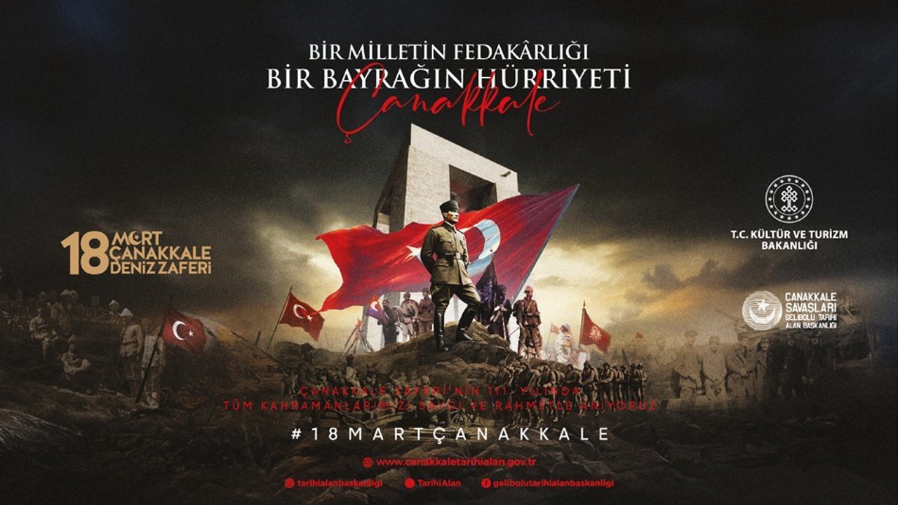 Çanakkale Deniz Zaferi "Bir Milletin Fedakarlığı, Bir Bayrağın Hürriyeti" temasıyla anılacak

