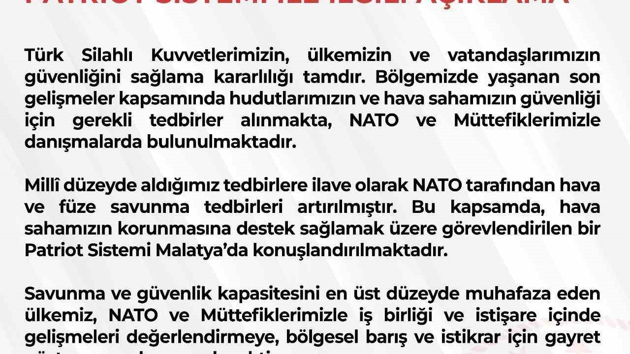 MSB: "Milli düzeyde aldığımız tedbirlere ilave olarak NATO tarafından hava ve füze savunma tedbirleri artırılmıştır"
