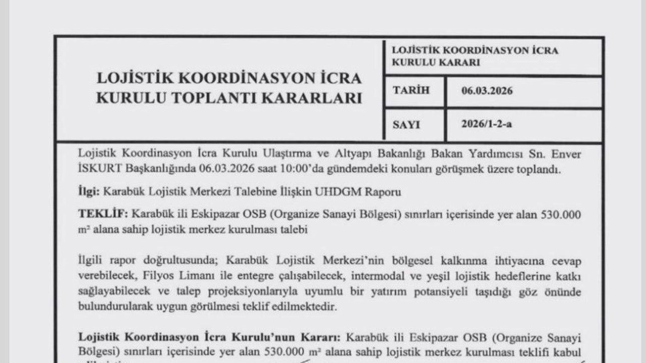 Karabük Lojistik Merkezi projesi onaylandı
