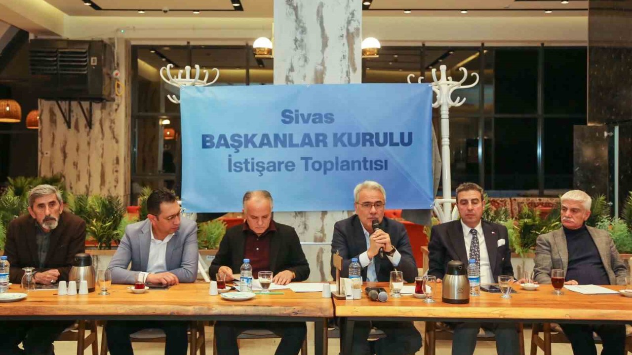 Başkanlar Sivas’ın yol haritası için bir araya geldi
