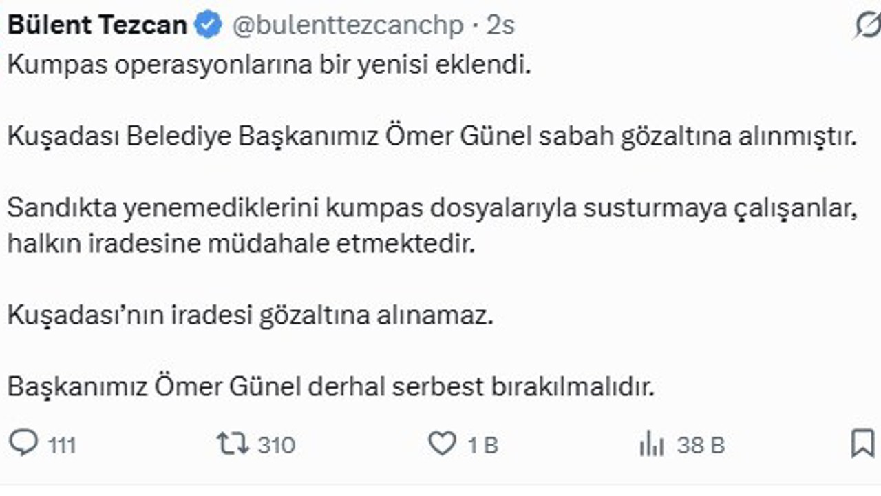 Kuşadası Belediye Başkanı Ömer Günel’in gözaltına alınmasına CHP’li vekillerden tepki
