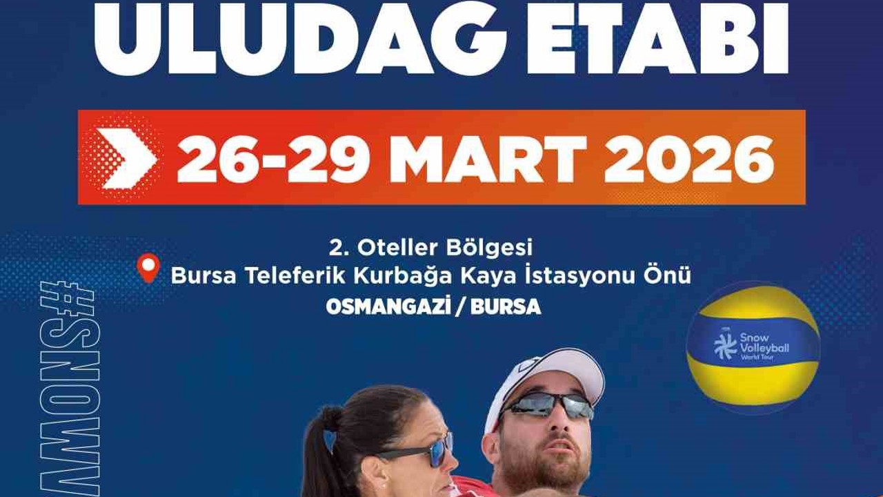 Uludağ İçecek Türk A.Ş., Uludağ’da düzenlenecek 2026 FIVB Kar Voleybolu Dünya Turu’nun sponsoru oldu
