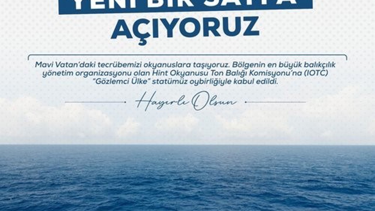 Bakan Yumaklı: "Mavi vatandaki tecrübemizi okyanuslara taşıyoruz"
