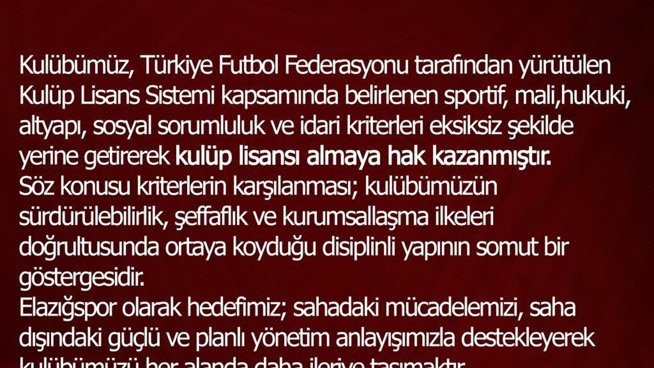 Elazığspor, kulüp lisansı almaya hak kazandı
