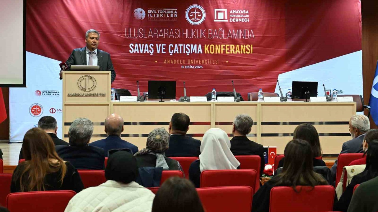‘Uluslararası Hukuk Bağlamında Savaş ve Çatışma Konferansı’ düzenlendi
