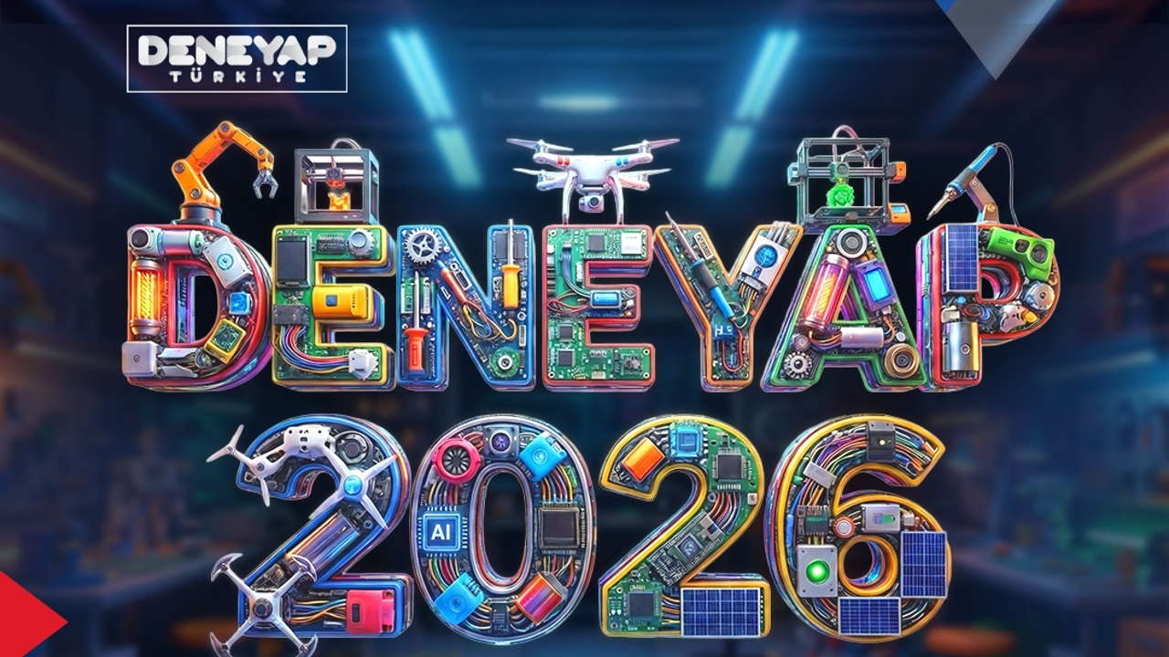 DENEYAP Türkiye, Geleceğin Teknoloji Yıldızlarını Arıyor; 2026 Başvuruları Devam Ediyor!