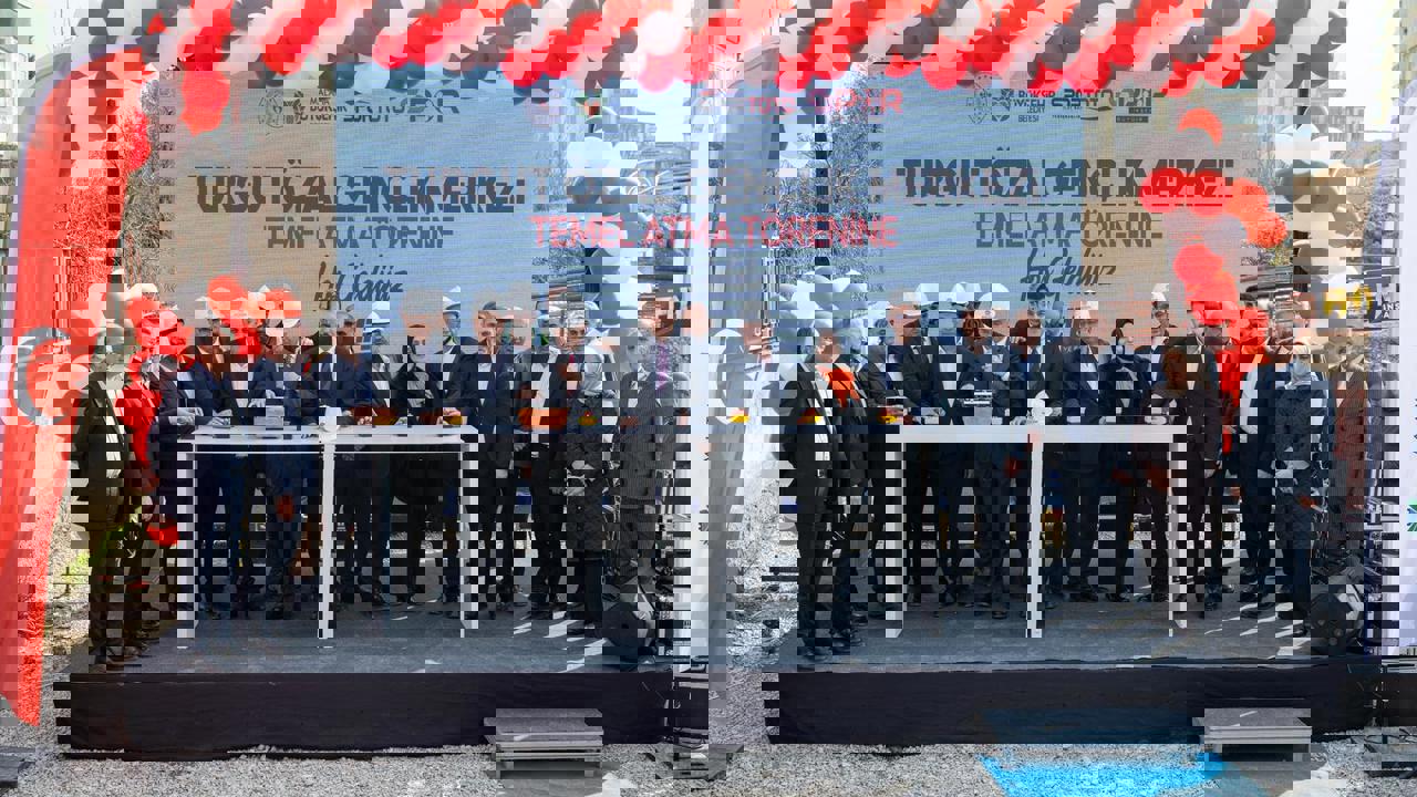 Turgut Özal Gençlik Merkezi'nin Temeli Atma Töreni Gerçekleştirildi