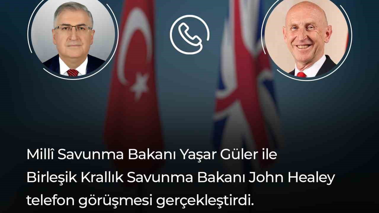 Bakan Güler, Birleşik Krallık Savunma Bakanı Healey ile görüştü
