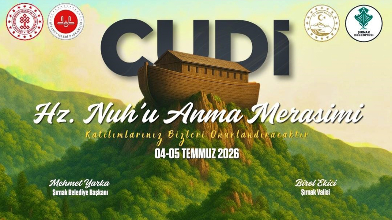 Şırnak’ta Hazreti Nuh'u anma etkinliği  Cudi Dağı'nda düzenlenecek
