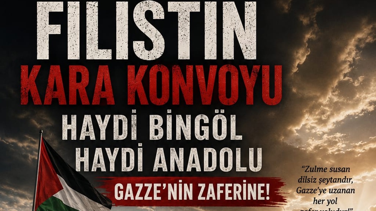 Bingöl Sivil Gazze İnisiyatifi’nden Filistin Konvoyu için seferberlik çağrısı